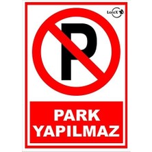 Yapılmaz Pvc Uyarı Levhası