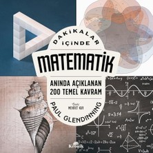 Dakikalar Içinde Matematik - Anında Açıklanan 200 Temel Kavram