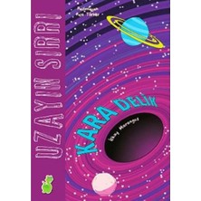 Uzayın Sırrı - Kara Delik