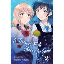 Tropical Fish Yearns For Snow, Vol. 2: Volume 2
