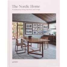 Gestalten The Nordic Home Scandinavian Living, Interiors And Design 9783967041682
