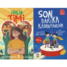 İlk Genç Timaş Iyilik Timi (Metin Özdamarlar) ve Son Dakika Kahramanları (Oya Doğan)