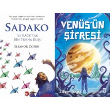 Beyaz Balina Yayınları Sadako ve Kağıttan Bir Turna Kuşu (Eleanor Coerr) ve Venüsün Şifresi (Zübeyir Tokgöz)