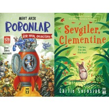 İlk Genç Timaş Robonlar 2 Bir Hayal Operasyonu (Mert Arık) ve Sevgiler Clementine (Carlie Sorosiak)