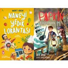 Timaş Çocuk Naneyi Yedik Lokantası (Mert Arık) ve Papkin Korsanlardan Kaçış (Idil Ünlü)