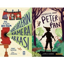 İlk Genç Timaş Sözcüklerin Kamera Arkası (Ferhat Taştekin) ve Büyümeyen Çocuk Peter Pan (James Barrie)