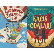 Timaş Çocuk Dinozorumun Saklandığı Yer (Mert Arık) ve Kaçış Odaları (Stephen Mangan)