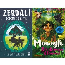 İlk Genç Timaş Zerdali Dedemle Bir Yıl (Yaşar Bayraktar) ve Mowgli - Bir Orman Efsanesi (Rudyard Kipling)
