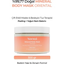 Noemi Doğal Mineral Body Mask Oriental / Çift Etkili & Besleyici Tuz Terapisi / Peeling + Yoğun Nem Bakımı