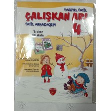 Çalışkan Arı 4. Sınıf Tarıyıltatil Arkadaşım