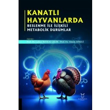 Kanatlı Hayvanlarda Beslenme ile Ilişkili Metabolik Durumlar