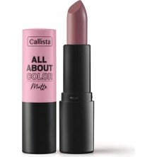 Callista All About Color Matte Lipstick Mat Görünümlü Ruj 503 Table For Two, Pembe