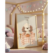 Fuart.Co Thank Ful Dijital Baskı Posteri (Çerçevesiz) Çocuk Odası Için Poster Nufu