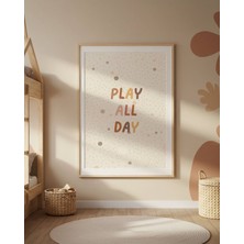 Fuart.Co Play All Day 2 Dijital Baskı Posteri (Çerçevesiz) Çocuk Odası Için Poster Nufu