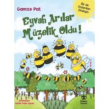 Alem Yayınları Eyvah Arılar Müzelik Oldu!