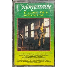 Plak İstasyonu (Plak Değildir Kaset Tir) Kaset Unforgettable Vol.6 17 Classic Songs Of Love Kaset