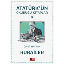 Temel Tarih Kitaplığı Rubailer - Atatürk'ün Okuduğu Kitaplar 15