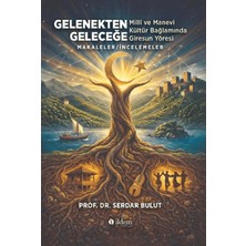 İldem Yayınları Gelenekten Geleceğe