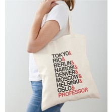 Giftora La Casa De Papel Isimleri Ham Bez Omuz