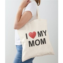 Giftora I Love Mom Tasarımlı Ham Bez Omuz