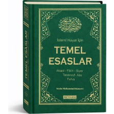 Islami Hayat Için Temel Esaslar | Akaid, Fıkıh, Siyer, Tasavvuf | Reyhani Yayınları