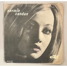 Elif Nermin Candan Canımın Içi - Hayatmı Bu 45 Lik Plak (Orijinal 1970 Dönem Baskı)