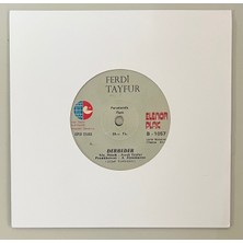Elenor Ferdi Tayfur Derbeder - Vazgeç Gelek 45 Lik Plak (Orijinal 1977 Dönem Baskı)