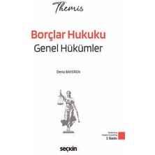 Seçkin Yayıncılık Themıs - Borçlar Hukuku Genel Hükümler Konu Kitabı