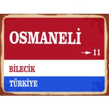 BiveSa Bilecik Ili Osmaneli Ilçesi  Retro Ahşap Sokak Tabelası