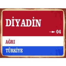 BiveSa Ağrı Ili Diyadin Ilçesi  Retro Ahşap Sokak Tabelası