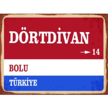 BiveSa Bolu Ili Dörtdivan Ilçesi  Retro Ahşap Sokak Tabelası