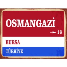 BiveSa Bursa Ili Osmangazi Ilçesi  Retro Ahşap Sokak Tabelası