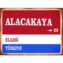 BiveSa Elazığ Ili Alacakaya Ilçesi  Retro Ahşap Sokak Tabelası