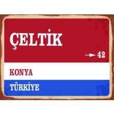 BiveSa Konya Ili Çeltik Ilçesi  Retro Ahşap Sokak Tabelası
