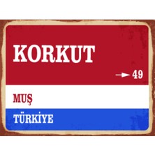 BiveSa Muş Ili Korkut Ilçesi  Retro Ahşap Sokak Tabelası