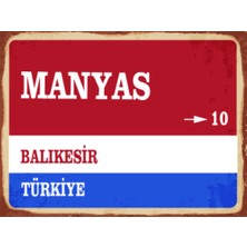BiveSa Balıkesir Ili Manyas Ilçesi  Retro Ahşap Sokak Tabelası