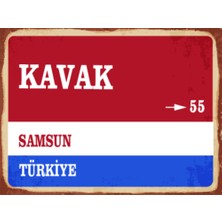 BiveSa Samsun Ili Kavak Ilçesi  Retro Ahşap Sokak Tabelası