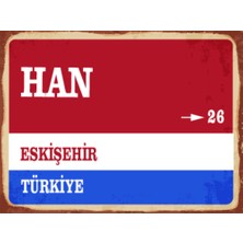BiveSa Eskişehir Ili Han Ilçesi  Retro Ahşap Sokak Tabelası