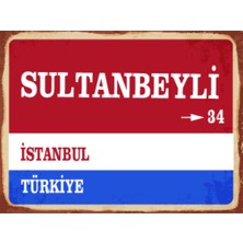 BiveSa Istanbul Ili Sultanbeyli Ilçesi  Retro Ahşap Sokak Tabelası