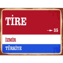 BiveSa Izmir Ili Tire Ilçesi  Retro Ahşap Sokak Tabelası