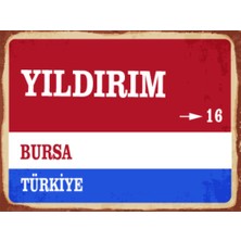 BiveSa Bursa Ili Yıldırım Ilçesi  Retro Ahşap Sokak Tabelası