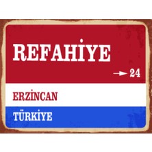 BiveSa Erzincan Ili Refahiye Ilçesi  Retro Ahşap Sokak Tabelası