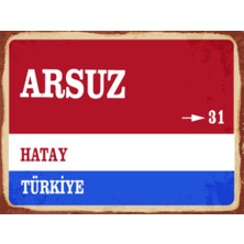 BiveSa Hatay Ili Arsuz Ilçesi  Retro Ahşap Sokak Tabelası
