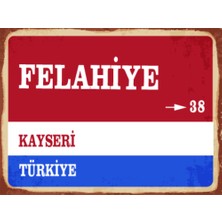 BiveSa Kayseri Ili Felahiye Ilçesi  Retro Ahşap Sokak Tabelası