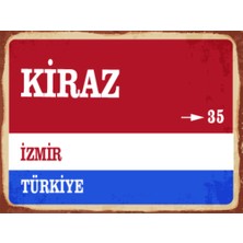 BiveSa Izmir Ili Kiraz Ilçesi  Retro Ahşap Sokak Tabelası