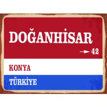 BiveSa Konya Ili Doğanhisar Ilçesi  Retro Ahşap Sokak Tabelası