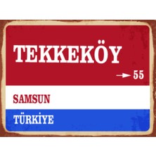BiveSa Samsun Ili Tekkeköy Ilçesi  Retro Ahşap Sokak Tabelası