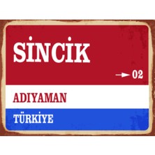 BiveSa Adıyaman Ili Sincik Ilçesi  Retro Ahşap Sokak Tabelası