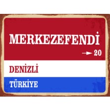BiveSa Denizli Ili Merkezefendi Ilçesi  Retro Ahşap Sokak Tabelası