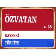 BiveSa Kayseri Ili Özvatan Ilçesi  Retro Ahşap Sokak Tabelası